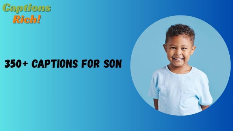 Captions for Son