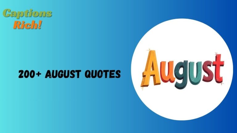 August Quotes