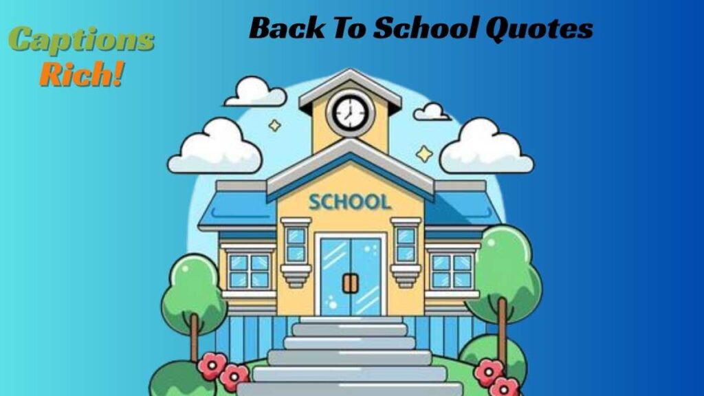 Back To School Quotes