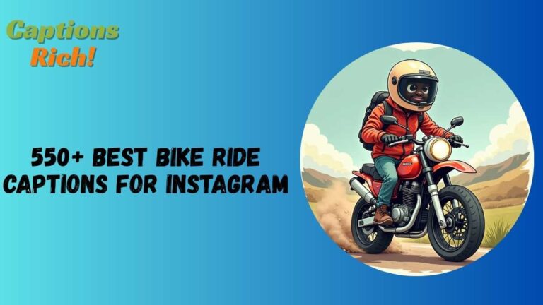 Bike Ride Captions For Instagram