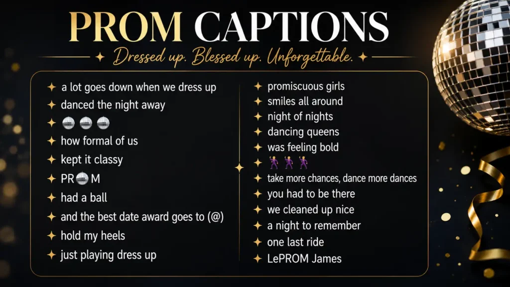 Catchy Captions about Formal