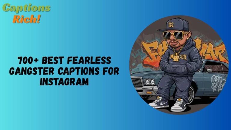 Gangster Captions for Instagram
