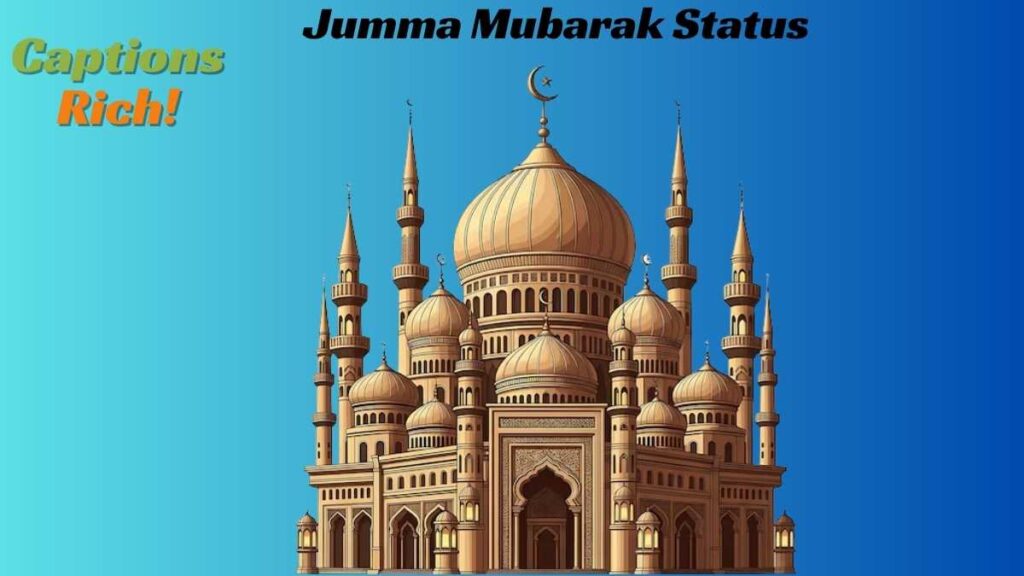 Jumma Mubarak Status