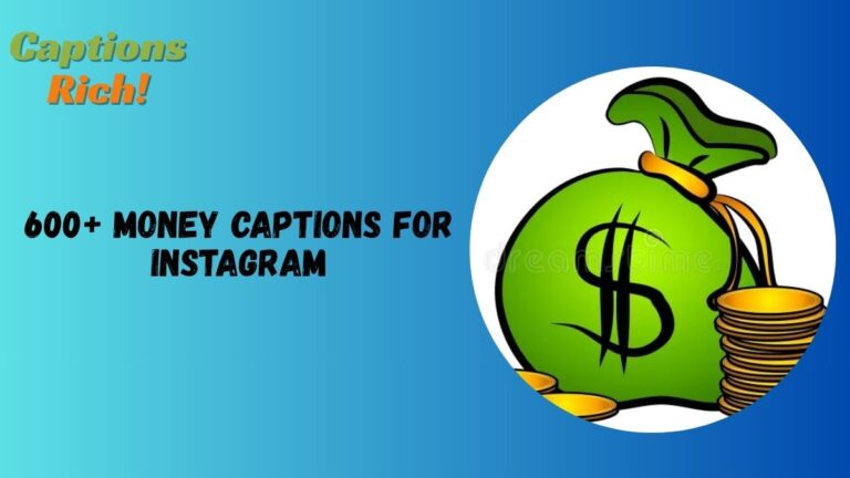 Money Captions for Instagram