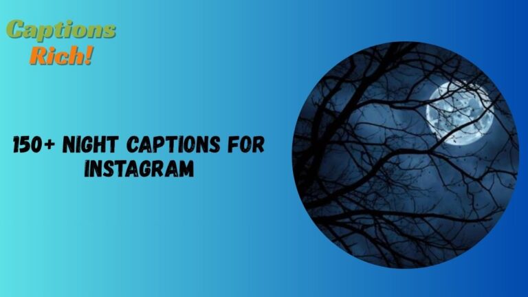 Night Captions for Instagram
