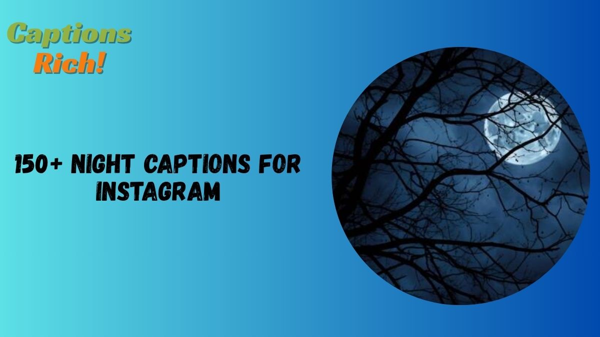 Night Captions for Instagram