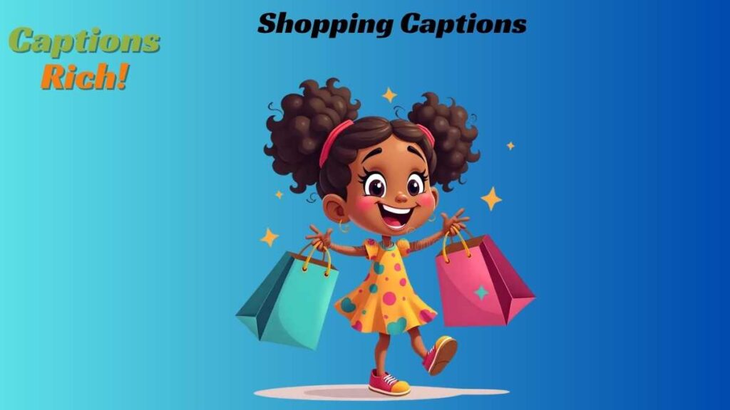 Shopping Captions