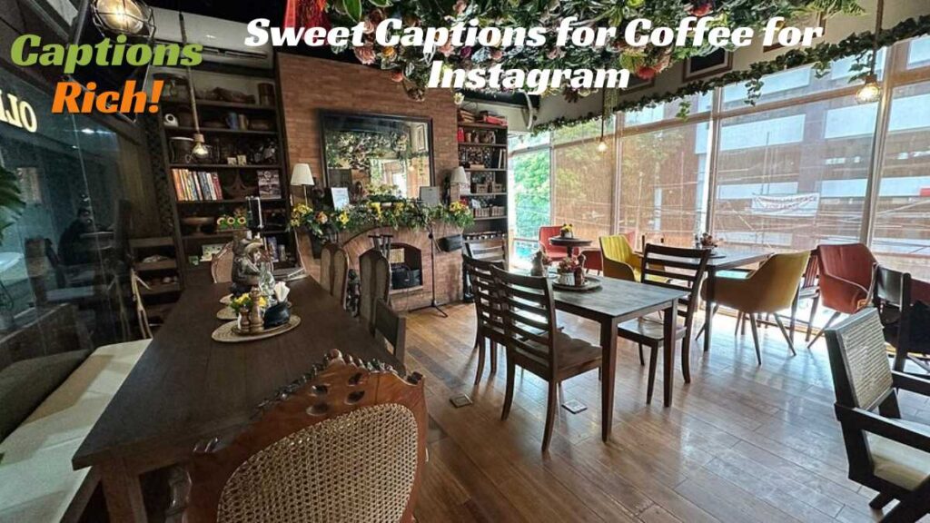 Sweet Captions for Coffee for Instagram