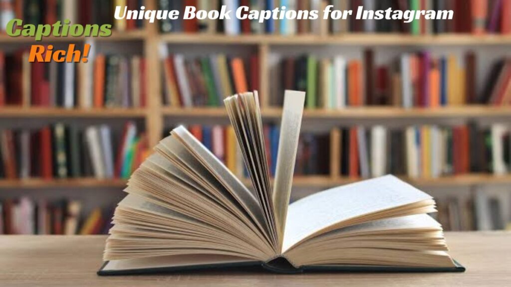 Unique Book Captions for Instagram