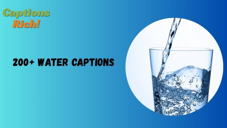 Water Captions