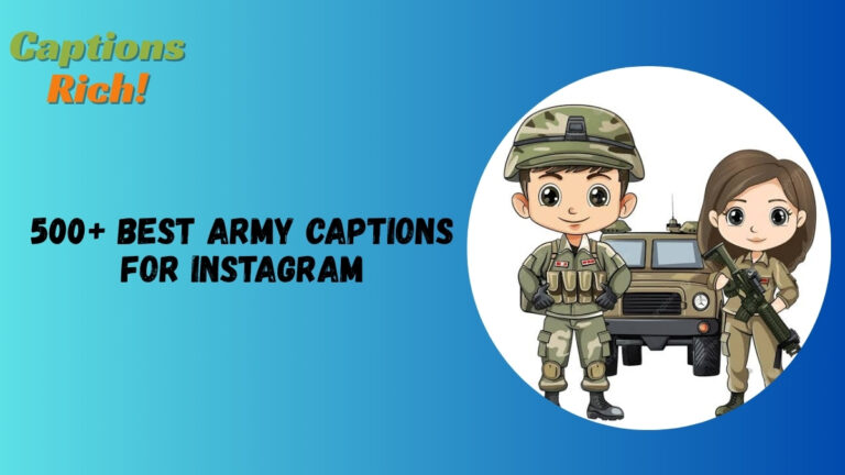 Army Captions for Instagram