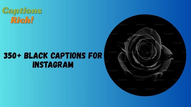 Black Captions for Instagram