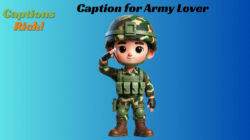 Caption for Army Lover