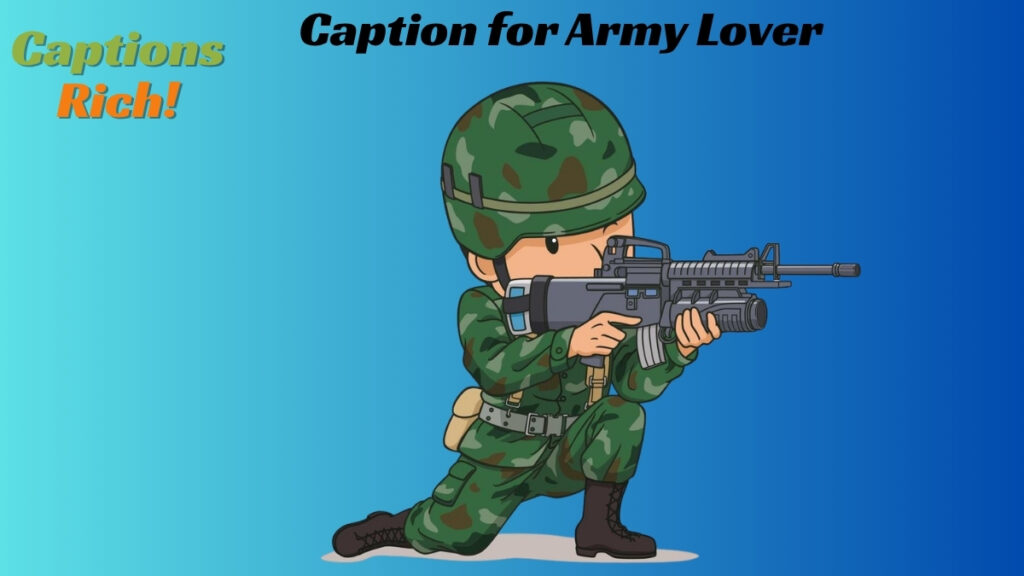 Caption for Army Lover