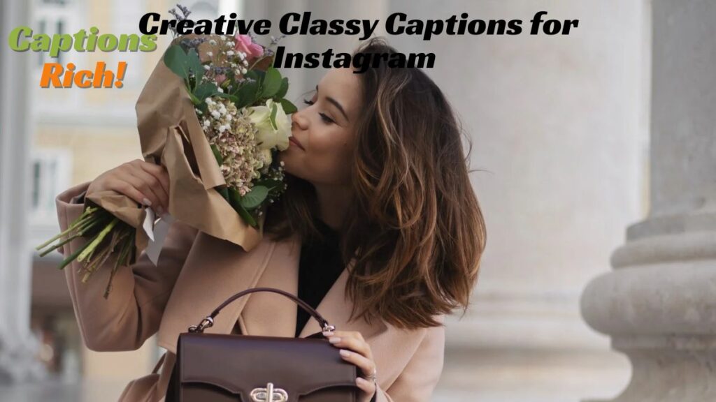 Creative Classy Captions for Instagram 