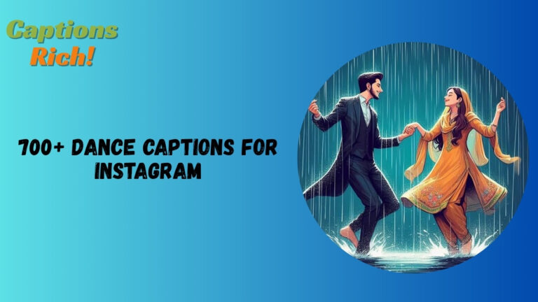 Dance Captions for Instagram