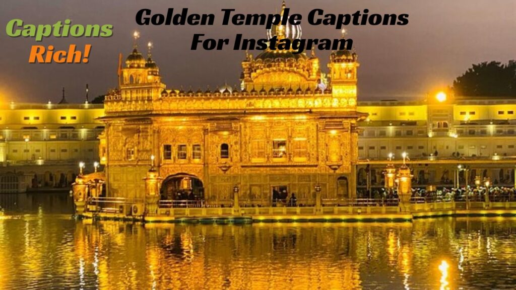 Golden Temple Captions for Instagram