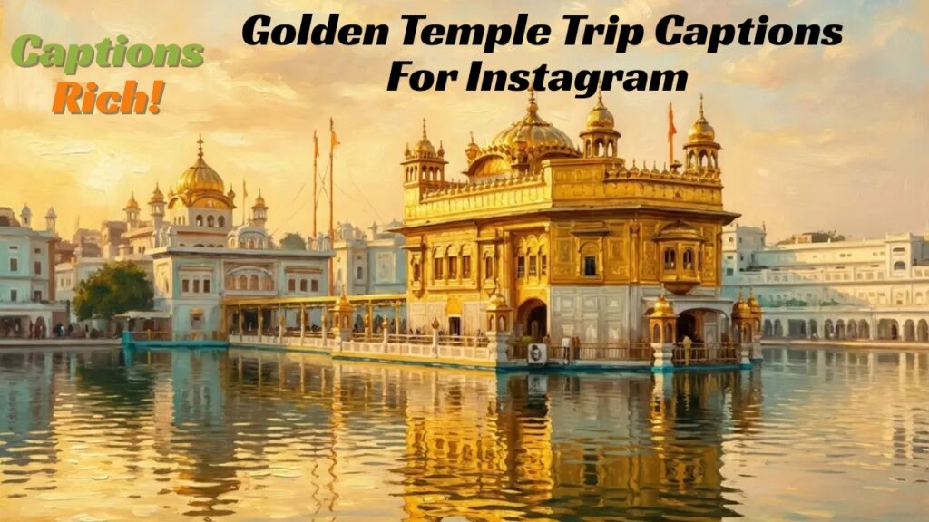Golden Temple Trip Captions For Instagram With Wife