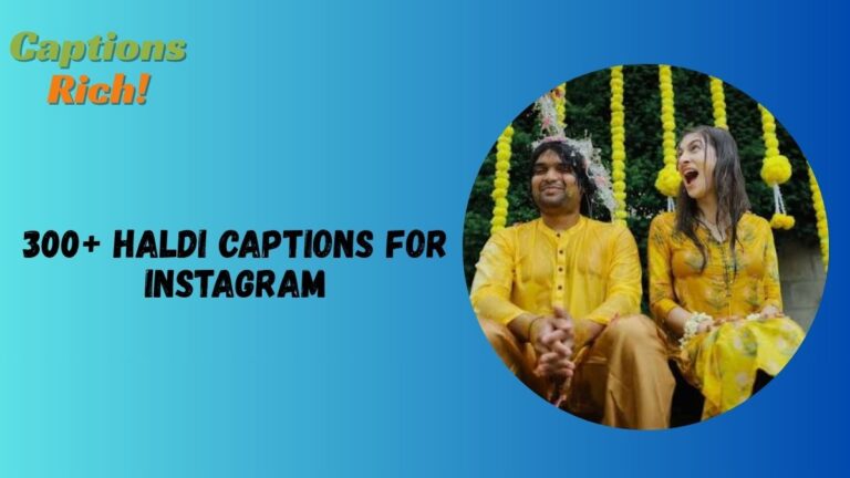 Haldi Captions for Instagram