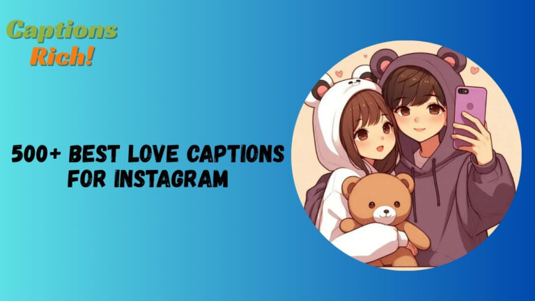 Love Captions for Instagram