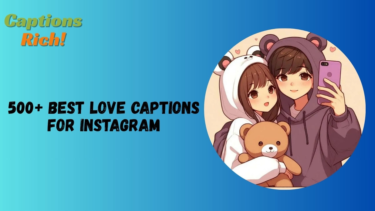 Love Captions for Instagram