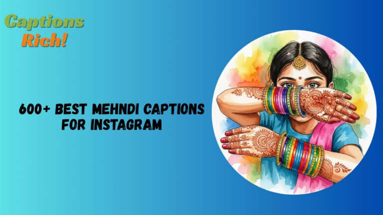 Mehndi Captions for Instagram