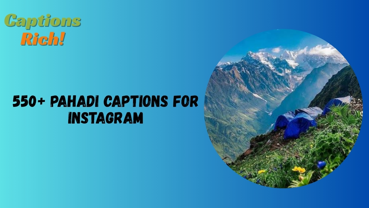 Pahadi Captions for Instagram