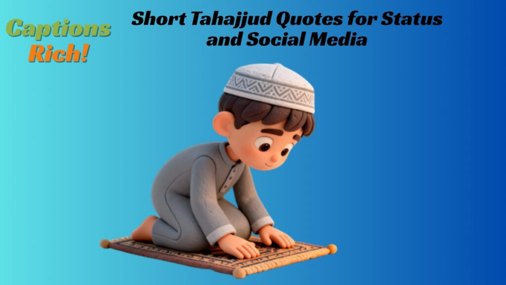 Short Tahajjud Quotes for Status and Social Media