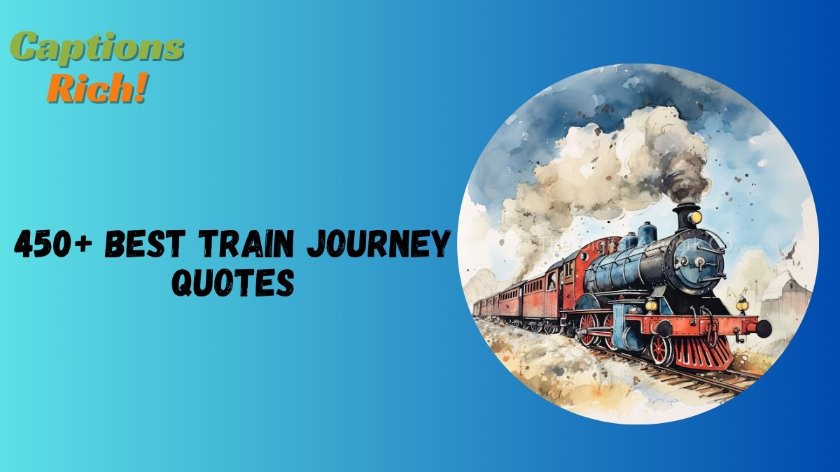 Train Journey Quotes