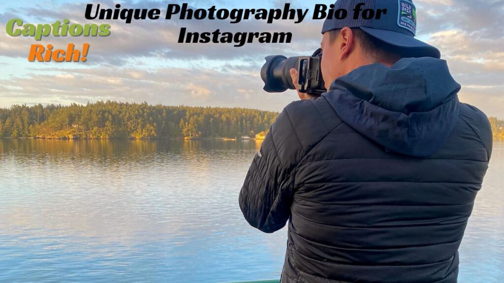 Unique Photography Bio for Instagram