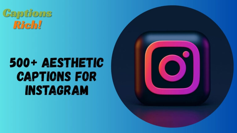 Aesthetic Captions For Instagram