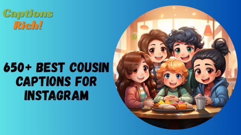 Cousin Captions for Instagram