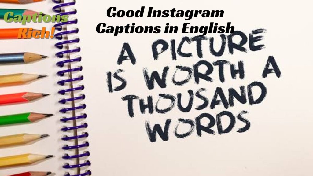 Good Instagram Captions in English 