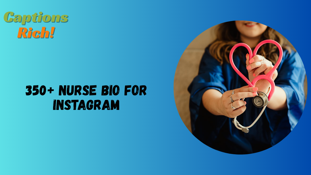 Nurse Bio for Instagram