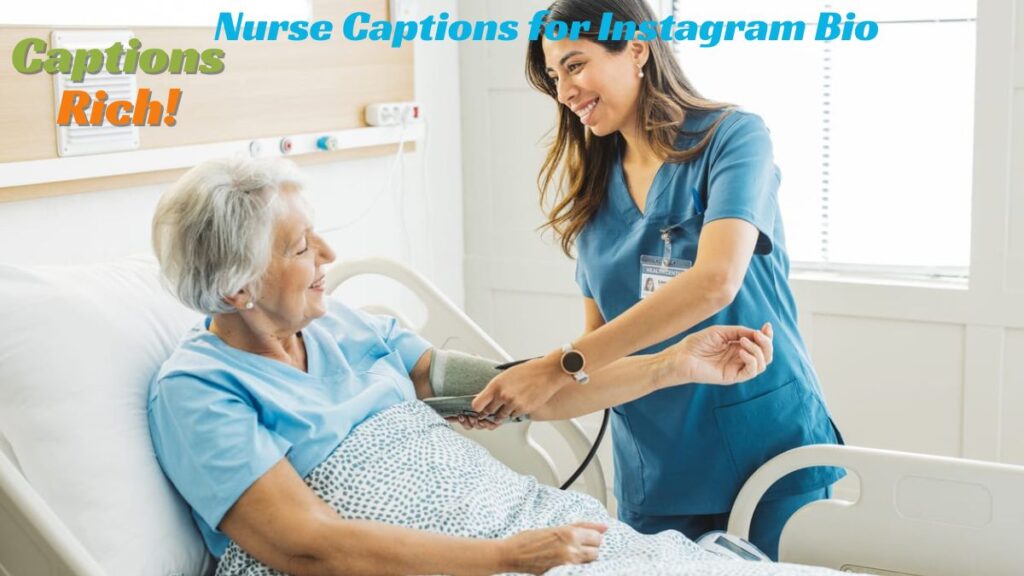 Nurse Captions for Instagram Bio