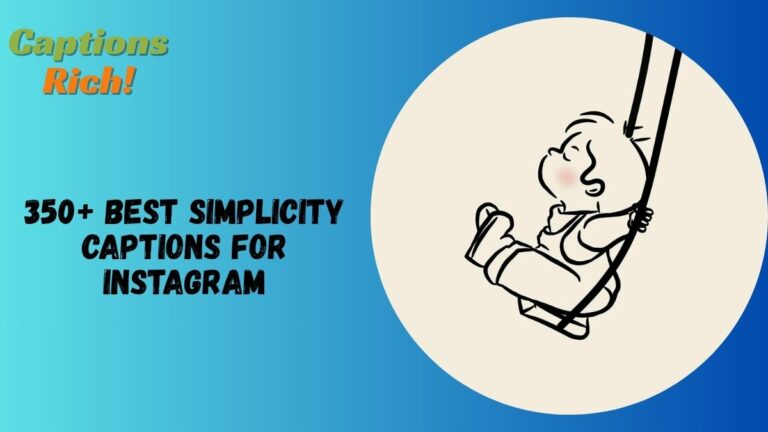 Simplicity Captions for Instagram