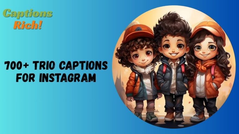 Trio Captions for Instagram