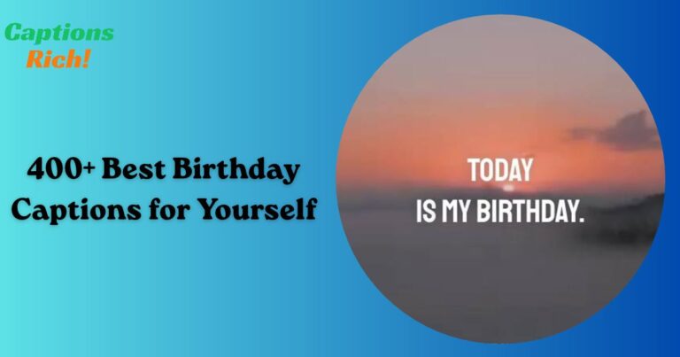 Birthday Captions for Yourself