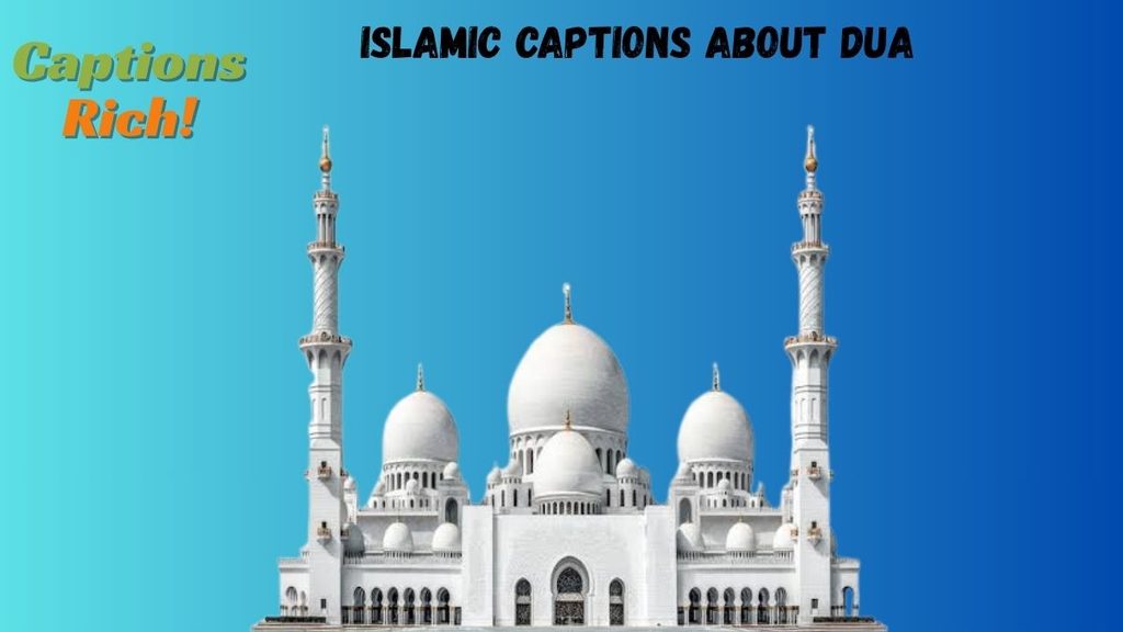 Islamic Captions About Dua